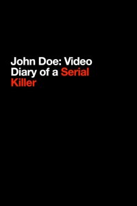 John Doe; Diary of a Serial Killer