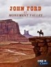 John Ford & Monument Valley