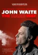 John Waite - The Hard Way