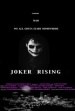 Joker Rising