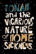 Jonah and the Vicarious Nature of Homesickness