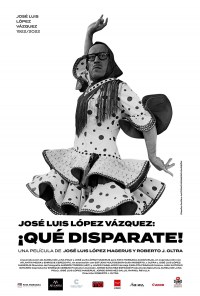 José Luis López Vázquez: ¡Qué disparate!
