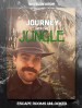 Journey Into the Jungle