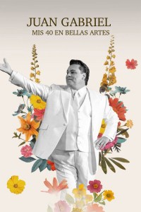 Juan Gabriel: Mis 40 en Bellas Artes