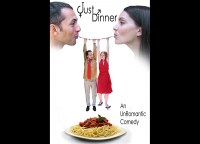 Just Dinner: An Un-Romantic Comedy