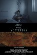 Just One Yesterday