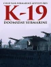 K-19: Doomsday Submarine