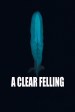 A Clear Felling