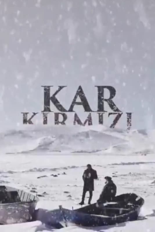 Poster de KAR KIRMIZI