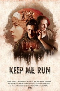 Keep Me, Run