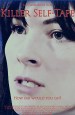 Killer Self-Tape