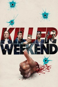 Killer weekend