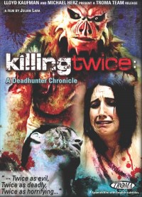 Killing Twice: A Deadhunter Chronicle