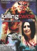 Killing Twice: A Deadhunter Chronicle