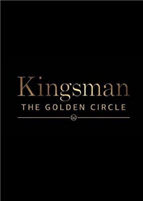 Poster de KINGSMAN: EL CÍRCULO DE ORO
