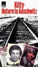 Kitty - Return to Auschwitz