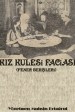 Kız Kulesinde Bir Facia