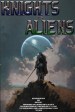 Knights VS Aliens