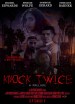 Knock Twice: A Prelude