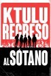 Ktulu: Regreso al Sótano