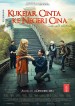 Kukejar Cinta ke Negeri Cina