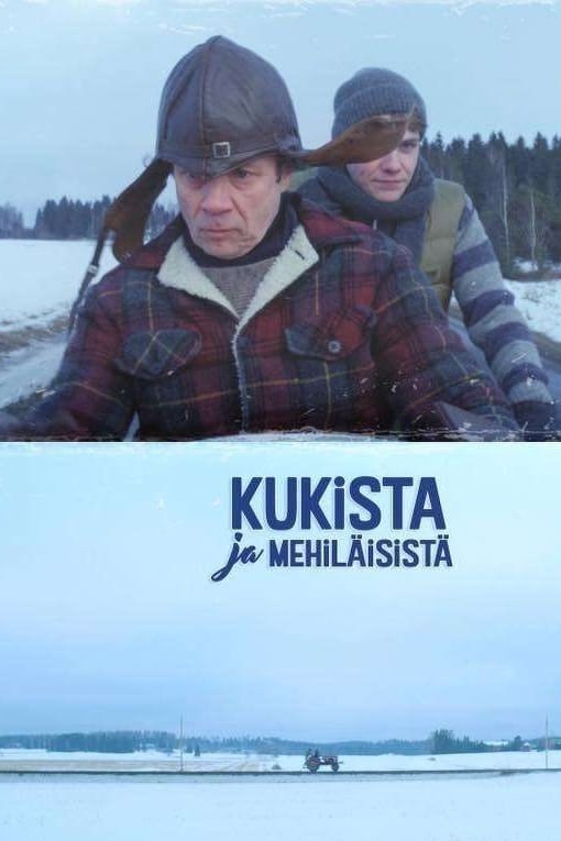 Poster de KUKISTA JA MEHILÄISISTÄ