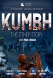 Kumbh - The Other Story