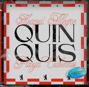 Kuqui Alegre feat. Playa Cuberris: Quinquis