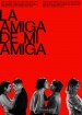 La amiga de mi amiga
