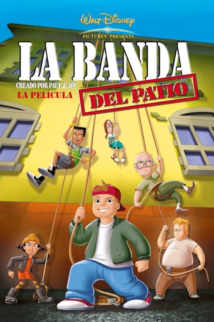 Poster de LA BANDA DEL PATIO en español
