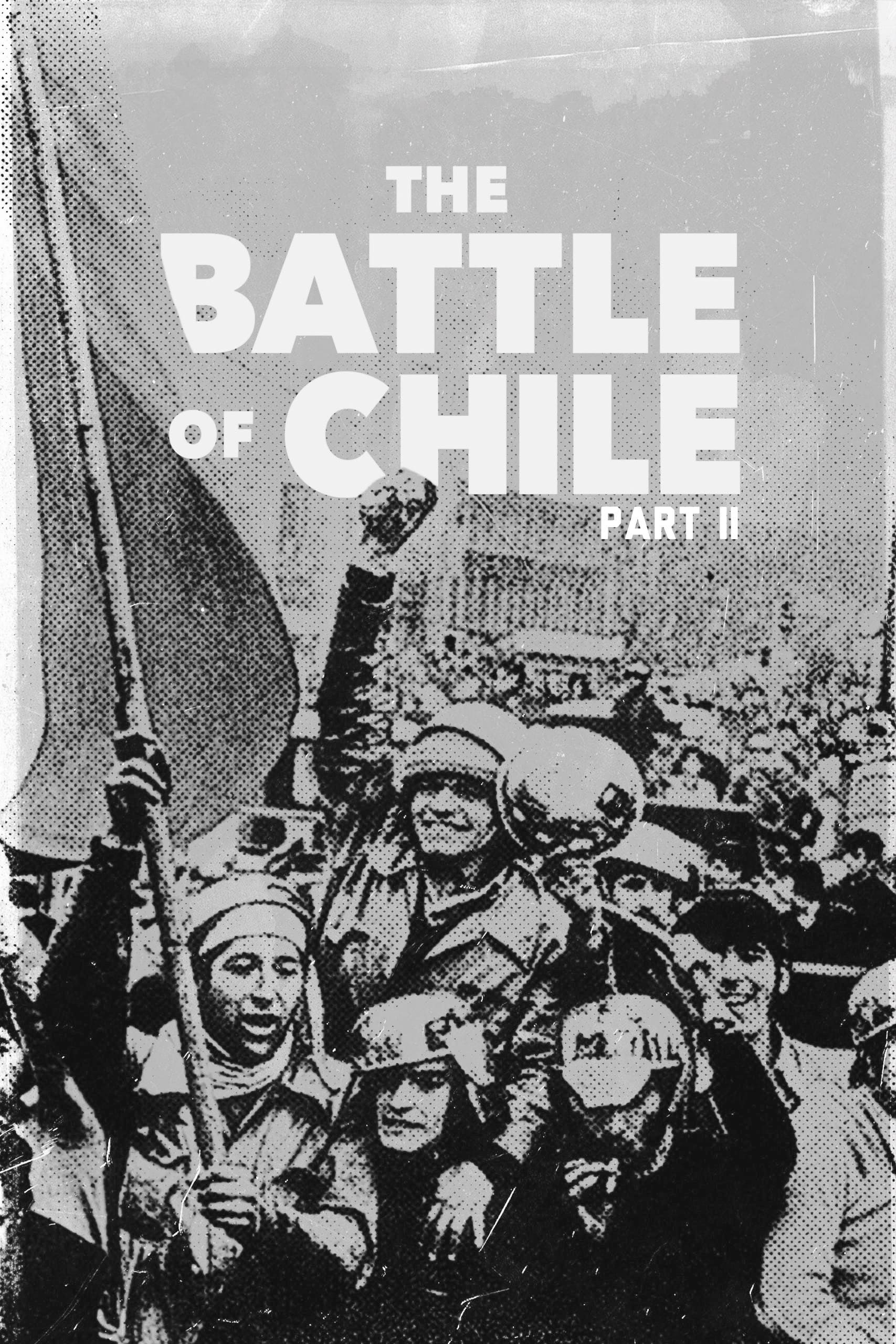 Poster de LA BATALLA DE CHILE: LA LUCHA DE UN PUEBLO SIN ARMAS
