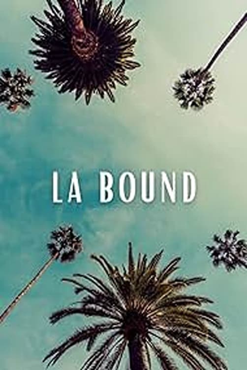 Poster de LA BOUND