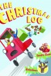 A Town Called Panique : The Christmas Log