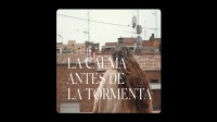 La Calma Antes de la Tormenta