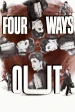 Four Ways Out