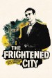 The Frightened City