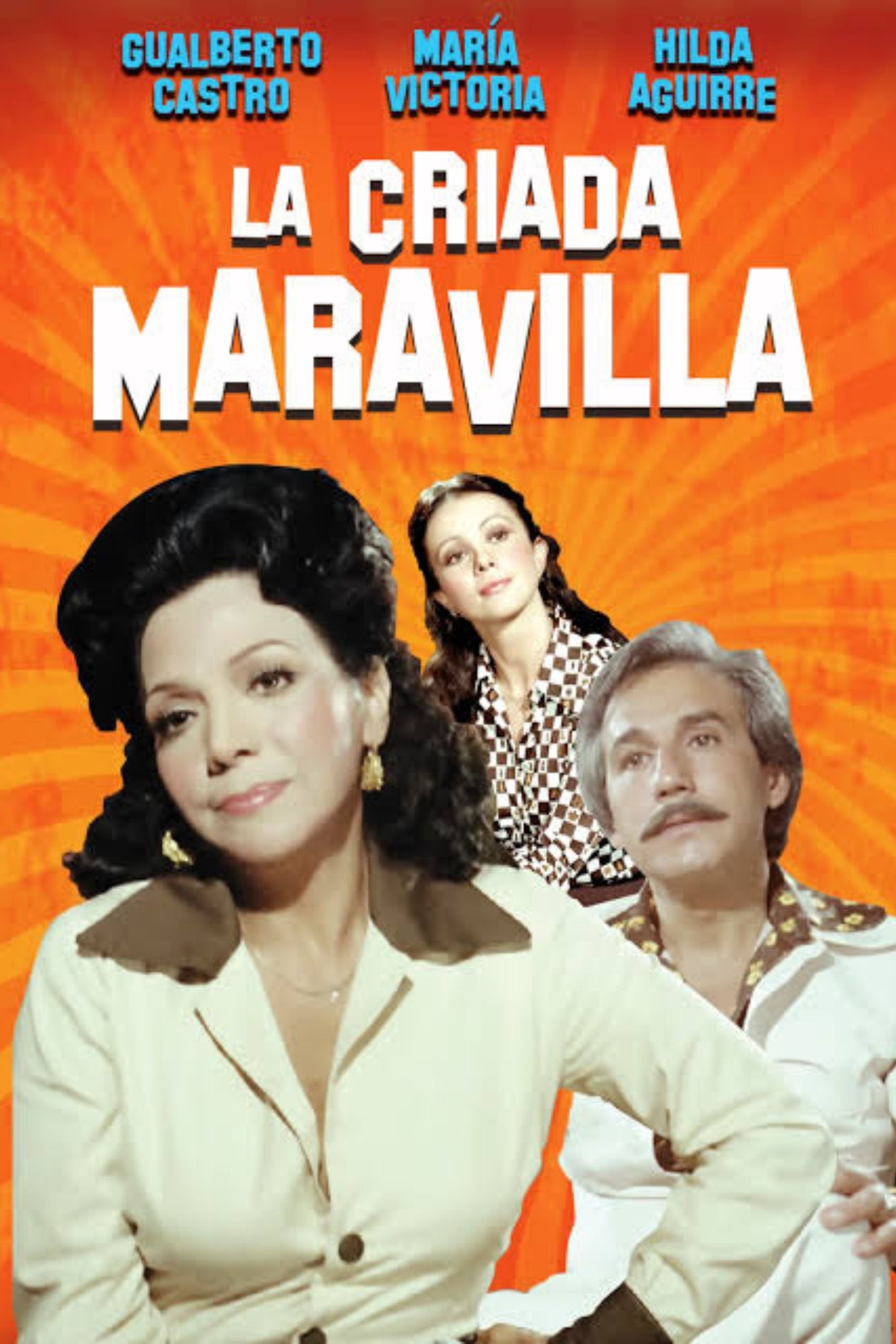 Poster de LA CRIADA MARAVILLA en español