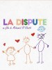 La dispute
