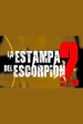 La Estampa Del Escorpion 2