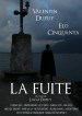 La Fuite