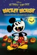 The Scariest Story Ever: A Mickey Mouse Halloween Spooktacular!