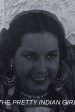 The Pretty Indian Girl