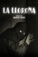 La Llorona