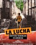 La Lucha - getting schooled in America
