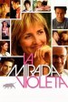 La mirada violeta