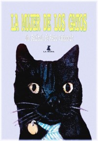 La Mujer De Los Gatos