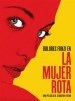 La mujer rota