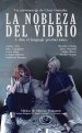 La nobleza del vidrio