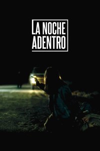 La Noche Adentro