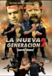 La Nueva Generacion 2: Guardia Blanca